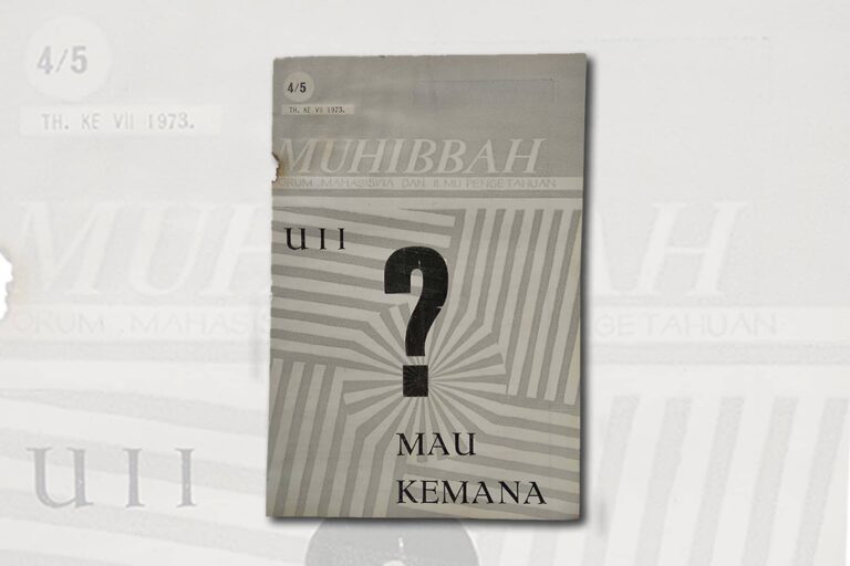 Majalah MUHIBBAH No. 4/5/Th. Ke VII/1973 – UII Mau Kemana?