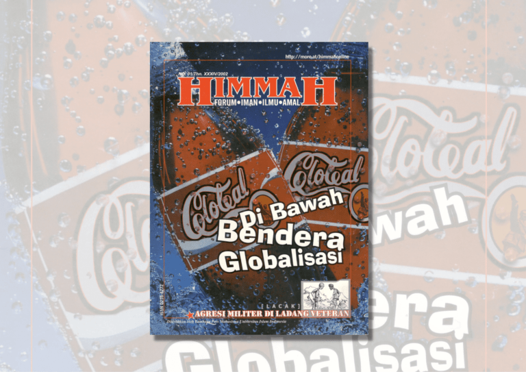 Majalah HIMMAH No. 01/Thn. XXXIV/2002 – Di Bawah Bendera Globalisasi